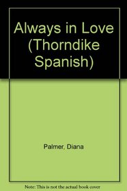 Siempre Enamorada (Thorndike Spanish)