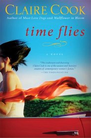 Time Flies: A Novel