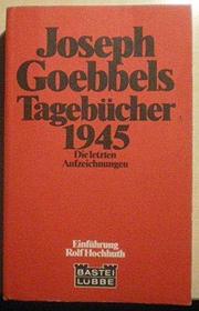 Tagebuecher 1945 - Die Letzten Aufzeichnungen [German]