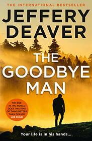 The Goodbye Man (Colter Shaw, Bk 2)