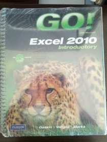 Go with Microsf Excel 2010 Intro&stdnt Vids