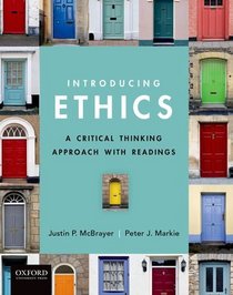 Introducing Ethics: A Critical Thinking Approach with Readings