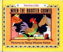 When the Rooster Crowed