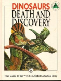 Dinosaur Dynasty: Death and Discovery