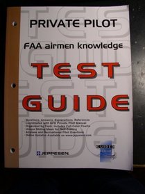 Private Pilot FAA Airmen Knowledge Test Guide