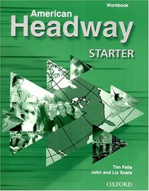 American Headway Starter: Book A-b (American Headway)