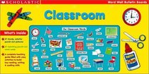Classroom: Classroom Prepack (Scholastic Word Wall Bulletin Boards)