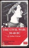 The Civil War : 50-48 BC