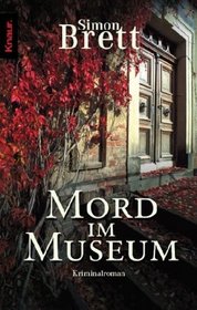 Mord im Museum (Murder in the Museum) (Fethering, Bk 4) (German Edition)