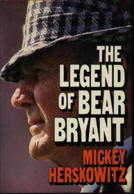 The Legend of Bear Bryant