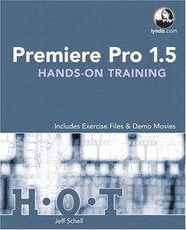 Premiere Pro 1.5 Hands-On Training