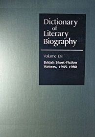 Dictionary of Literary Biography: British Short Fiction Writers 1945-80