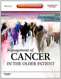 Management of Cancer in the Older Patient: Expert Consult - Online and Print