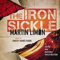 The Iron Sickle (Sergeants Sueno and Bascom, Bk 9) (Audio CD) (Unabridged)