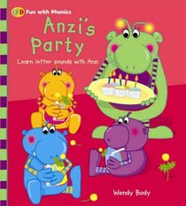 Anzi's Party (QED Fun with Phonics)