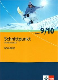 Schnittpunkt Mathematik 9/10 Kompakt