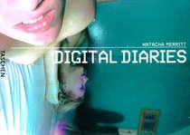 Natacha Merritt Digital Diaries