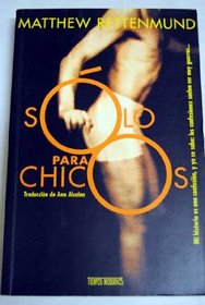 Solo Para Chicos (Spanish Edition)