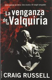 La venganza de la valquiria (Spanish Edition)