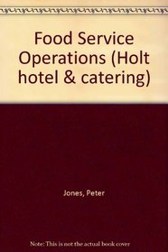 Food Service Operations (Holt hotel & catering)