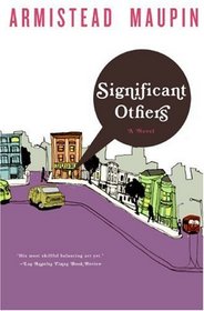 Significant Others (Tales of the City, Bk 5)
