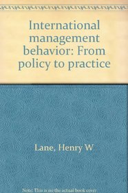 International management behavior: From policy to practice