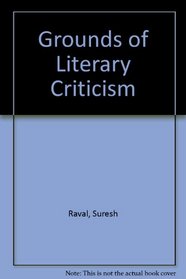 Grounds of Literary Criticism