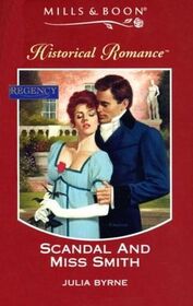 Scandal and Miss Smith