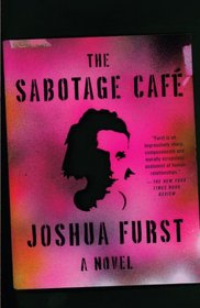 The Sabotage Cafe (Vintage)