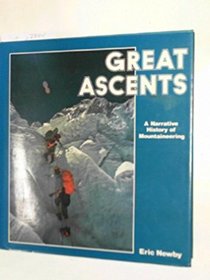 Great Ascents: Narrative History of Mountaineering