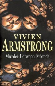 Murder Between Friends (Large Print)