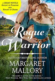 Rogue Warrior: 2-in-1 Edition with Knight of Desire and Knight of Pleasure