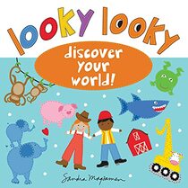 Looky Looky: A Sweet, Interactive Hide and Seek Adventure Picture Book for Kids (Featuring Farm and Baby Animals, Ocean Themes, Things That Go, and More!) (Looky Looky Little One)