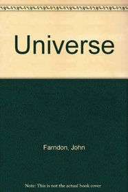 The Universe - More than 100 Questions & Answers to Things You Want to Know