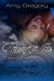 Racing to Love - Carter's Treasure (Volume 1)