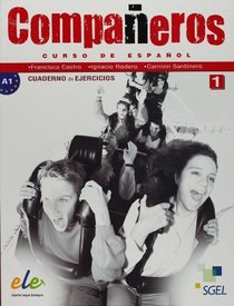 Companeros. Curso de espanol. 1 ejercicios (Spanish Edition)