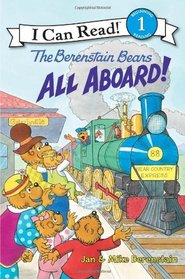 The Berenstain Bears: All Aboard! (I Can Read Book 1)