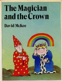 The Magician and the King's Crown