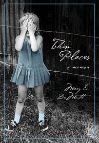Thin Places: A Memoir