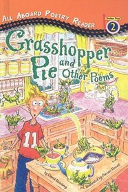 Grasshopper Pie and Other Poems (All Aboard Poetry Reader: Level 2 (Prebound))