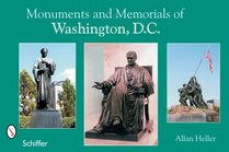 Monuments And Memorials of Washington, D.c.