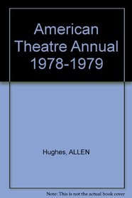 American Theatre Annual 1978-1979