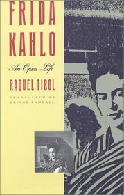 Frida Kahlo: An Open Life