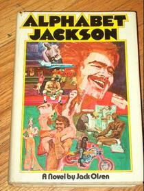 Alphabet Jackson: A novel