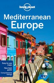 Lonely Planet Mediterranean Europe (Multi Country Guide)