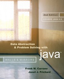 Data Abstraction and Problem Solving with Java (2nd Edition)