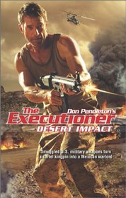 Desert Impact (Executioner)