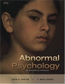 Thomson Advantage Books: Abnormal Psychology : An Integrative Approach (Looseleaf Version with CD-ROM and InfoTrac)