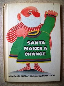 Santa Makes a Change.