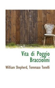 Vita di Poggio Bracciolini (Italian Edition)